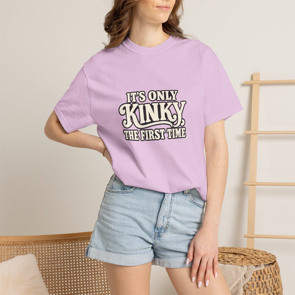 It's Only Kinky the First Time Tee — Funny Retro Graphic T-Shirt