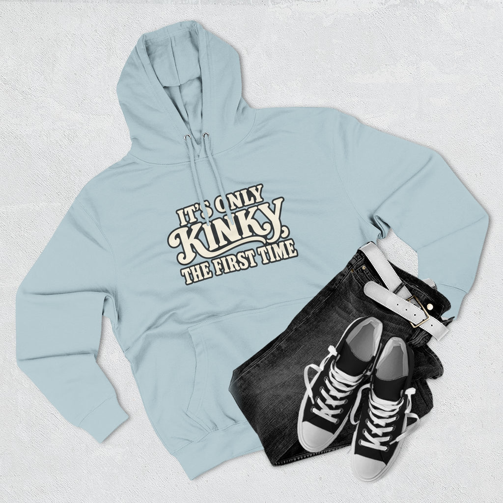 Kinky The First Time Hoodie — Funny Retro Script Graphic Sweatshirt
