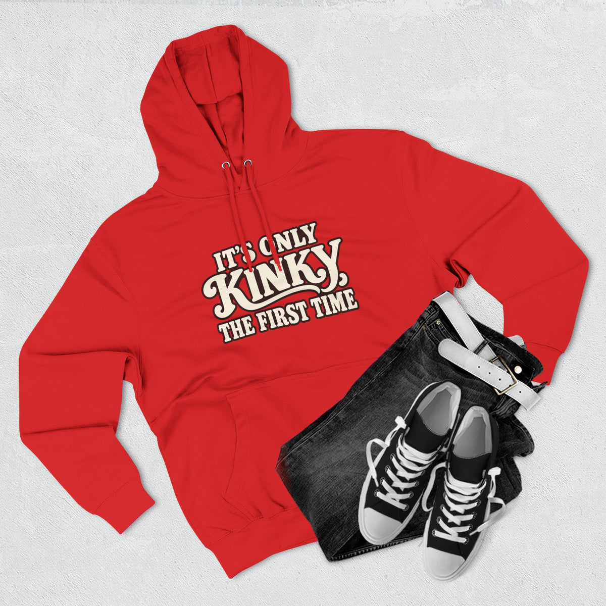 Kinky The First Time Hoodie — Funny Retro Script Graphic Sweatshirt