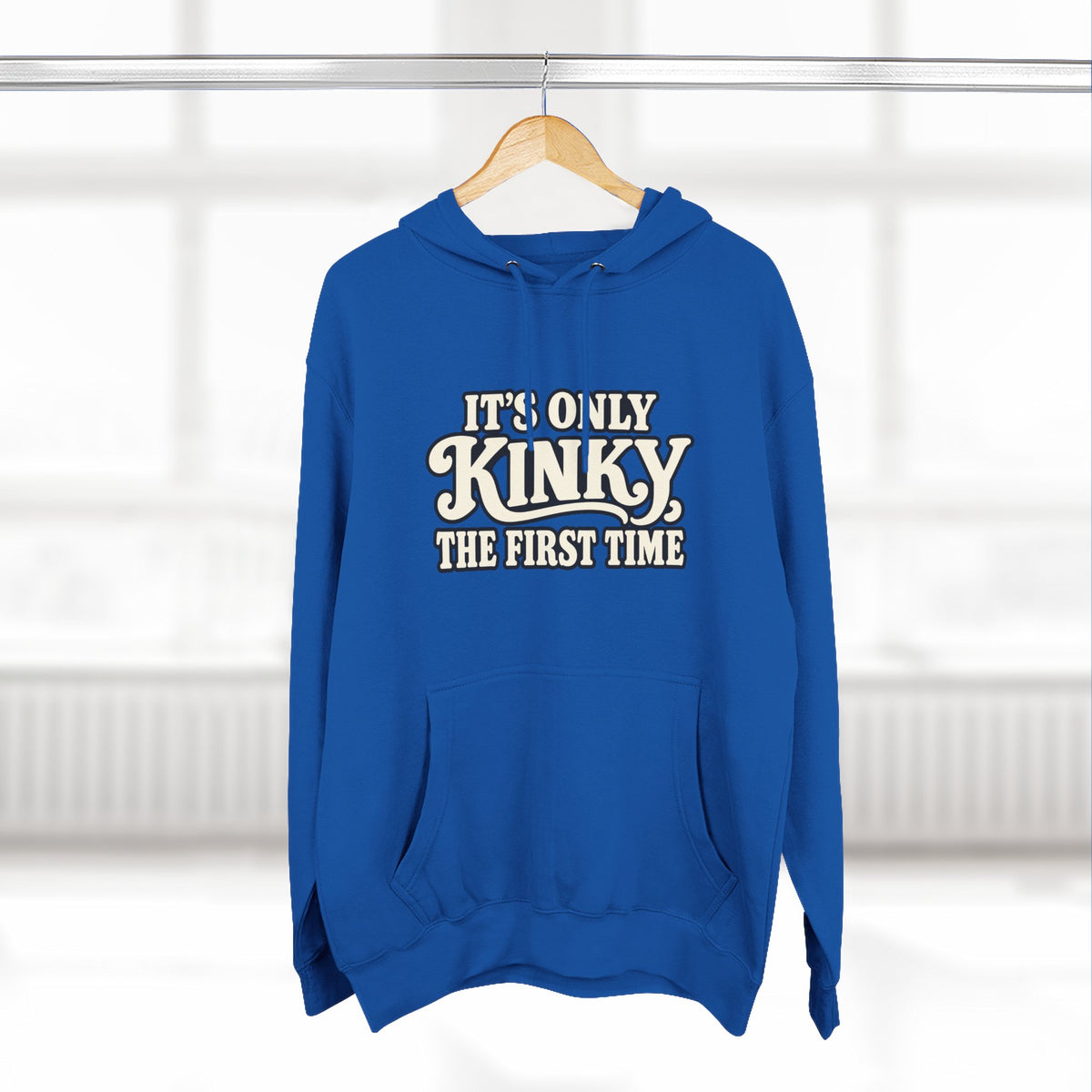 Kinky The First Time Hoodie — Funny Retro Script Graphic Sweatshirt