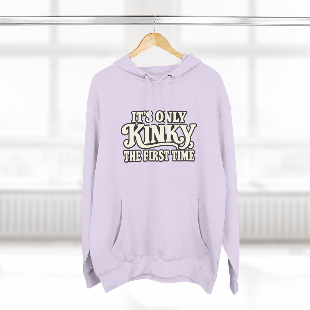 Kinky The First Time Hoodie — Funny Retro Script Graphic Sweatshirt