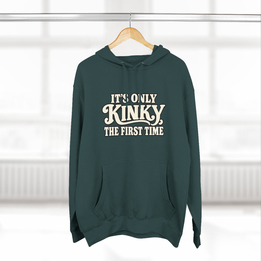Kinky The First Time Hoodie — Funny Retro Script Graphic Sweatshirt