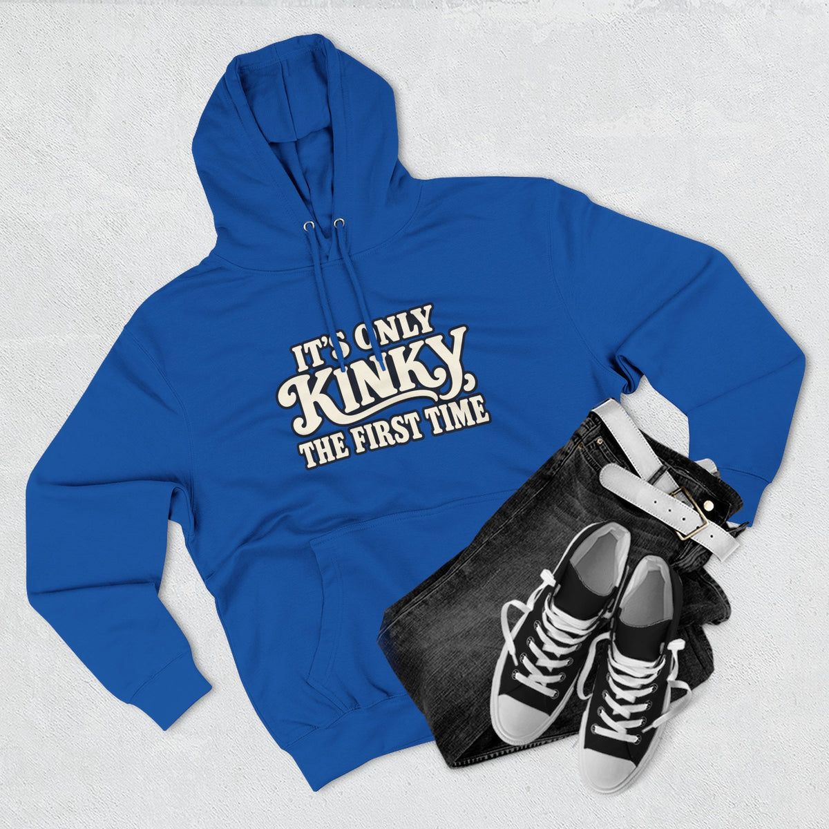 Kinky The First Time Hoodie — Funny Retro Script Graphic Sweatshirt