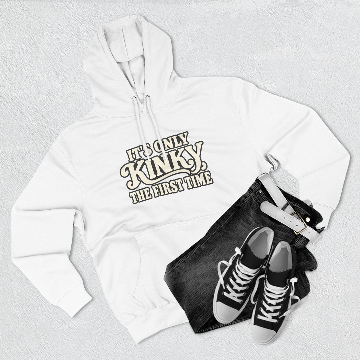 Kinky The First Time Hoodie — Funny Retro Script Graphic Sweatshirt